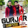 About Gurjar Gengster Song